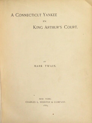 A Connecticut Yankee in King Arthur's court. By Mark Twain.