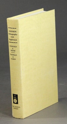 Item #59943 A bibliography of Samuel Johnson ... with Johnsonian bibliography a supplement to...