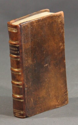 Item #59966 Johnson's dictionary of the English language, in miniature. To which is added, an...
