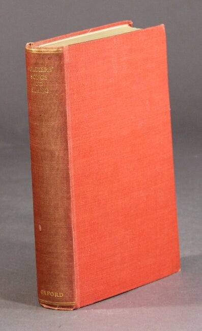 Item #59971 Songs and slang of the British soldier: 1914-1918. Third edition, carefully revised and very much enlarged. John Brophy, Eric Partridge.
