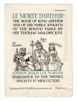 Item #60095 A prospectus of Le Morte D'Arthur. The book of King Arthur and of his noble knights...