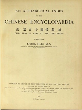 An alphabetical index to the Chinese Encyclopaedia ... Ch'in Ting Ku Chin R'u Shu Chi Ch'eng