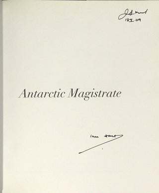 Antarctic magistrate. A life through the lens of a camera