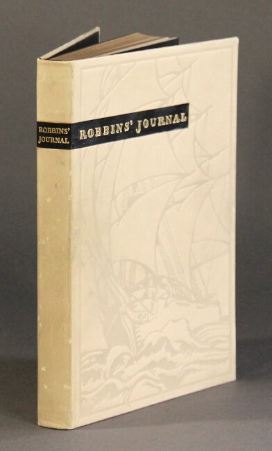 Item #60250 Robbins' journal. Comprising an account of the loss of the Brig Commerce of Hartford (Con.) James Riley, Master, upon the western coast of Africa, August 28th, 1815, Also of the slavery and sufferings of the author and the rest of the crew. Archibald Robbins.