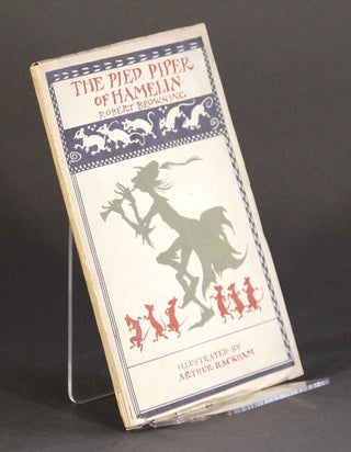 Item #60281 The pied piper of Hamelin. Robert Browning