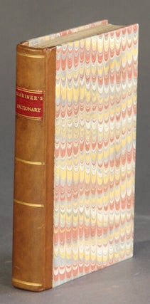 Item #60312 The mariner's dictionary, or, American seaman's vocabulary of technical terms and sea...