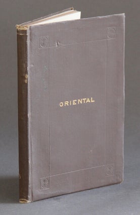 Item #60380 The Oriental collection of W. T. Walters, 65 Mt. Vernon Place