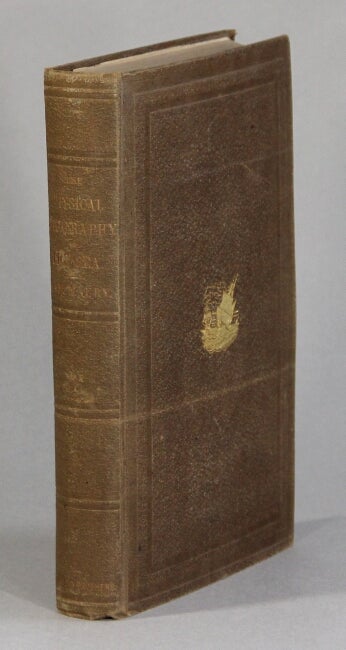 Item #60386 The physical geography of the sea ... An entirely new edition, with addenda. M. F. Maury.
