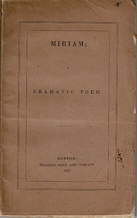 Item #60388 Miriam; a dramatic poem. Louisa Jane Hall