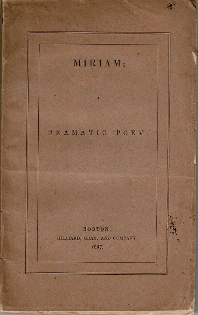 Item #60388 Miriam; a dramatic poem. Louisa Jane Hall.