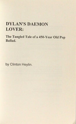 Dylan's Daemon Lover. The tangled tale of a 450-year old pop ballad