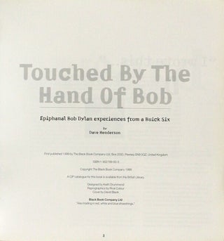 Touched by the hand of Bob. Epiphanal Bob Dylan experiences from a Buick Six
