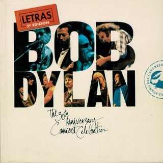 Item #60537 Bob Dylan, the 30th anniversary concert celebration. Traduccion de Alberto Manzano....