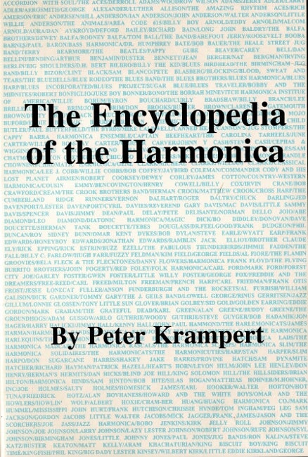 Item #60549 The encyclopedia of the harmonica. Peter Krampert.