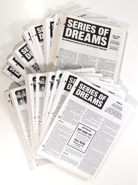 Item #60570 Series of dreams. The companion newsletter to "On the Tracks" magazine. Nos. 1-97 [all published]. Mick McCuiston, Jacob McCuiston.