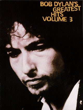 Item #60583 Bob Dylan's Greatest Hits Volume 3. Bob Dylan