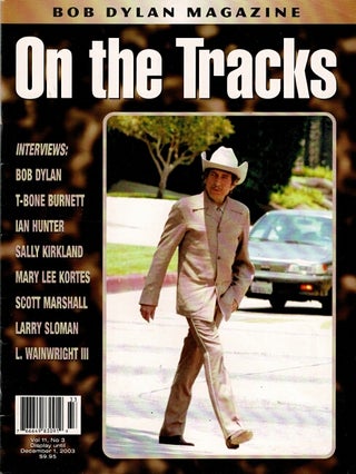 On the tracks. The unauthorized Bob Dylan magazine