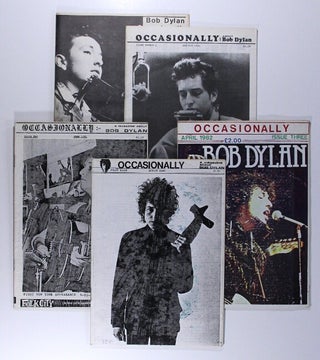 Item #60633 Occasionally. A magazine about Bob Dylan. Nos. 1-5 [all published]. Ian Woodward