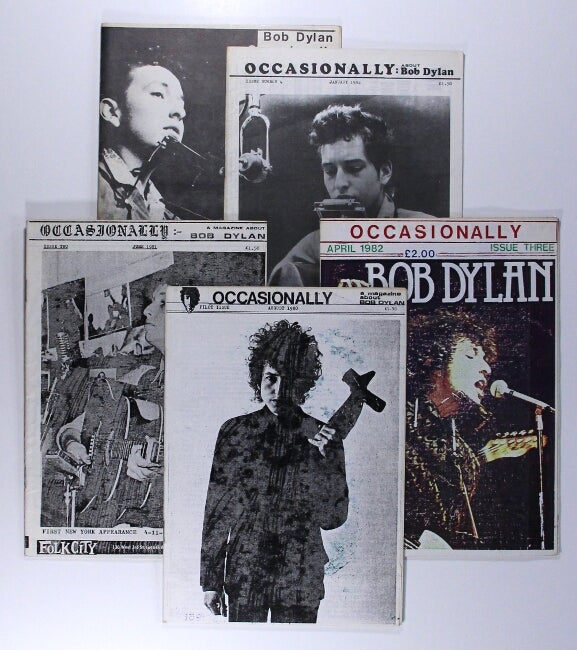 Item #60633 Occasionally. A magazine about Bob Dylan. Nos. 1-5 [all published]. Ian Woodward.
