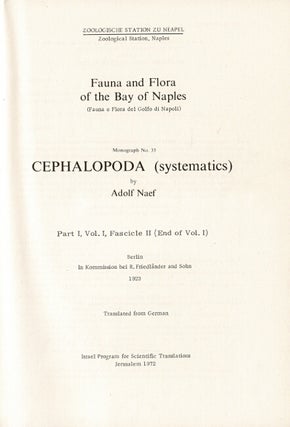 Fauna and flora of the Bay of Naples ... Monograph No. 35. Cephalopoda.