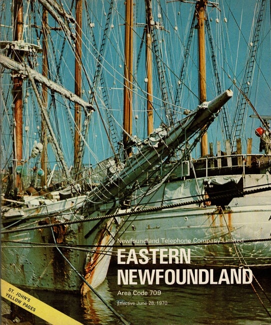 Item #60731 Newfoundland Telephone Company Limited. Eastern Newfoundland area code 709. Effective June 28, 1970. [cover title]