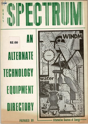 Item #60761 Ase's spectrum, an alternative technology equipment directory [cover title]. Eugine...