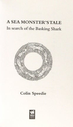 A sea monster's tale. In search of the basking shark