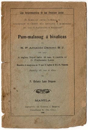Item #60931 Pam-malaoag á binalicas... [Translated by Futunato Lazo and Melania Lazo Singson]....