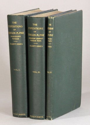 Item #61041 The expeditions of Zebulon M. Pike to the headwaters of the Mississippi River,...