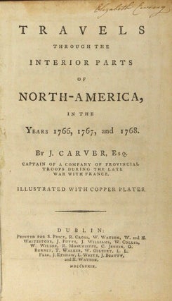 Travels through the interior parts of North-America in the years 1766, 1767, and 1768