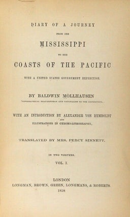 Diary of a journey from the Mississippi to the coasts of the Pacific with a United States government expedition ... with an introduction by Alexander von Humboldt ... Translated by Mrs. Percy Sinnett