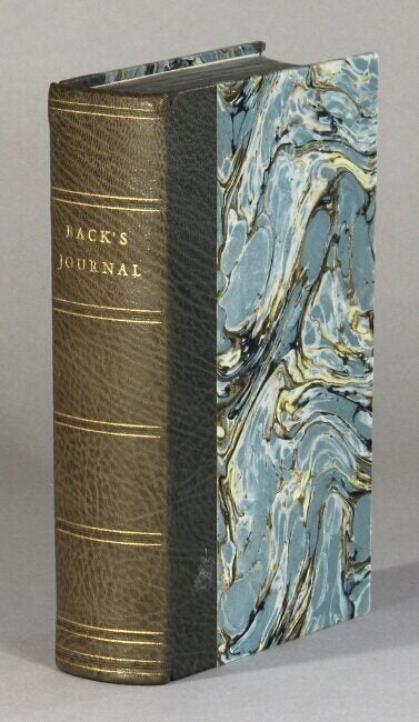 Narrative of the Arctic land expedition to the mouth of the Great Fish ...