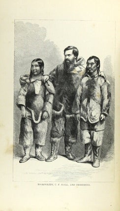 Life with the Esquimaux: the narrative of ... from the 29th May, 1860, to the 13th September, 1862. With the results of a long intercourse with the Innuits, and full description of their mode of life, the discovery of actual relics of the expedition of Martin Frobisher of three centuries ago, and deductions in favour of yet discovering some of the survivors of Sir John Franklin's expedition