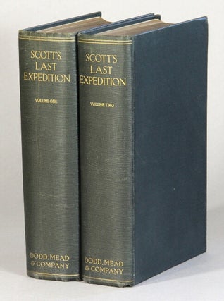Item #61097 Scott's last expedition. Volume I being the Journals of Captain R.F. Scott. Volume II...