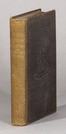 Item #61109 The voyage of the Fox in the Arctic seas. A narrative of the discovery of the fate of...