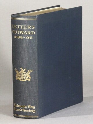 Item #61162 Hudson's Bay copy booke of letters, commissions, instructions outward,...