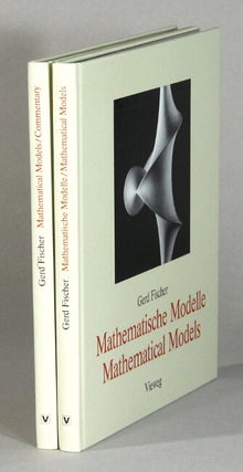 Item #61177 Mathematical models. From the collections of universities and museums 1786 - 1986....