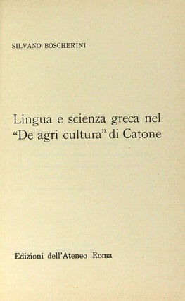Lingua e scienza greca nel "De agri cultura" di Catone