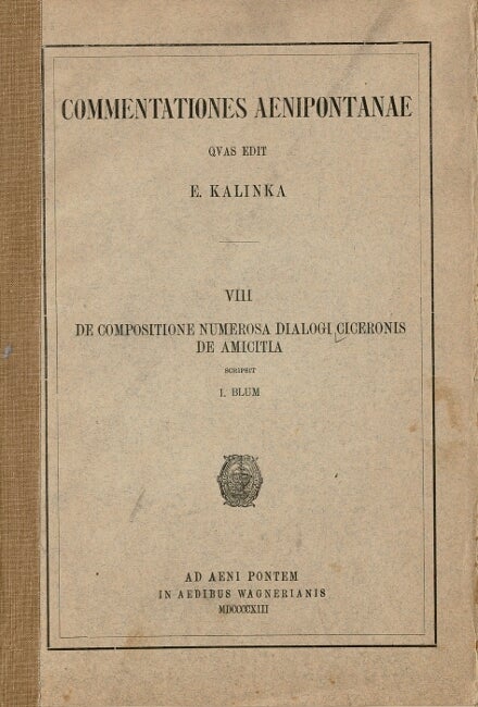 Item #61289 De compositione numerosa dialogi Ciceronis de amicita. Blum, Julius.