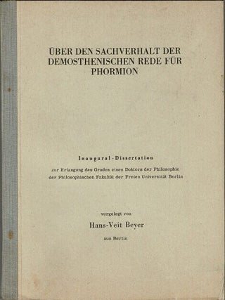 Item #61310 Über den sachverhalt der demosthenischen rede für Phormion. Hans-Veit Beyer