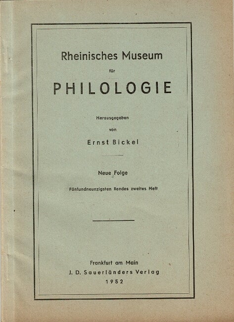 Item #61311 Das denkmal der varusschlacht in Bonn [drop title, as found in] Rheinisches Museum fur Philologie. Ernst Bickel.