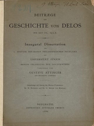 Item #61312 Beitraege zur geschichte von Delos bis auf OL. 153.2. Gustave Attinger