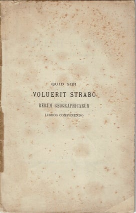 Item #61314 Quid sibi voluerit strabo rerum geographicarum libros componendo. Auerbach, ertrand