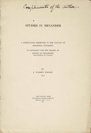 Item #61327 Studies in Menander. A dissertation presented to the faculty of Princeton University...