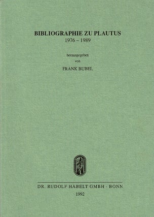 Item #61330 Bibliographie zu Plautus 1976-1989. Frank Bubel