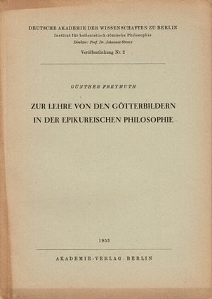 Item #61351 Zur lehre von den Gotterbildern in der Epikureischen philosophie. Günther Freymuth