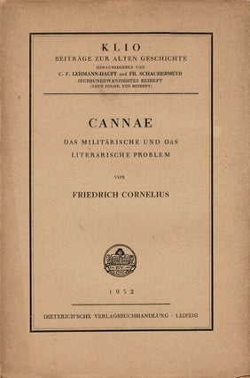Item #61363 Cannae. Das militarische und das literarische problem. Friedrich Cornelius