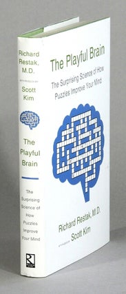 Item #61395 The playful brain. The surprising science of how puzzles improve your mind. Richard...