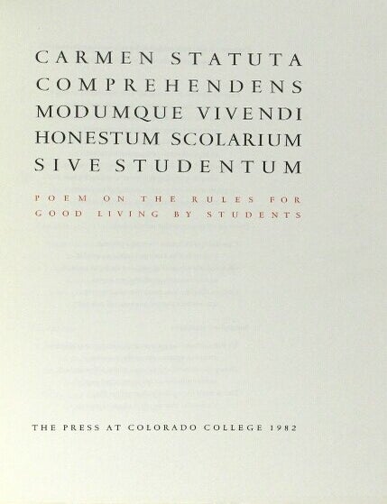 Item #61470 Carmen statuta comprehendens modumque vivendi honestum scolarium sive studentum [= Poem on the rules for good living by students]