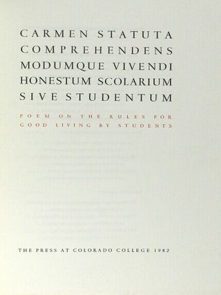 Item #61470 Carmen statuta comprehendens modumque vivendi honestum scolarium sive studentum [=...